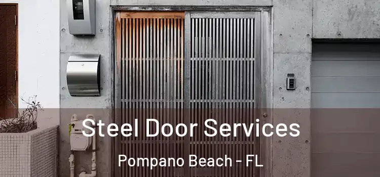 Steel Door Services Pompano Beach - FL